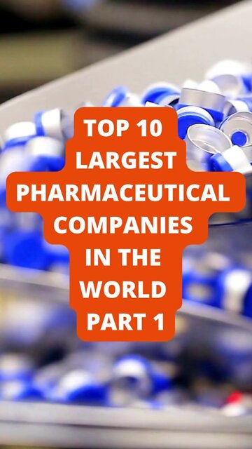 Top 10 Largest Pharmaceutical Companies in the World Part 1