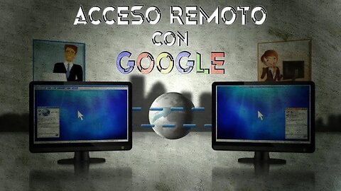 Acceso remoto utilizando cuenta de Google