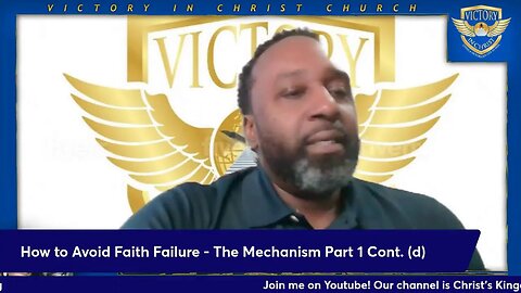 How to Avoid Faith Failure - Part 1 (d)