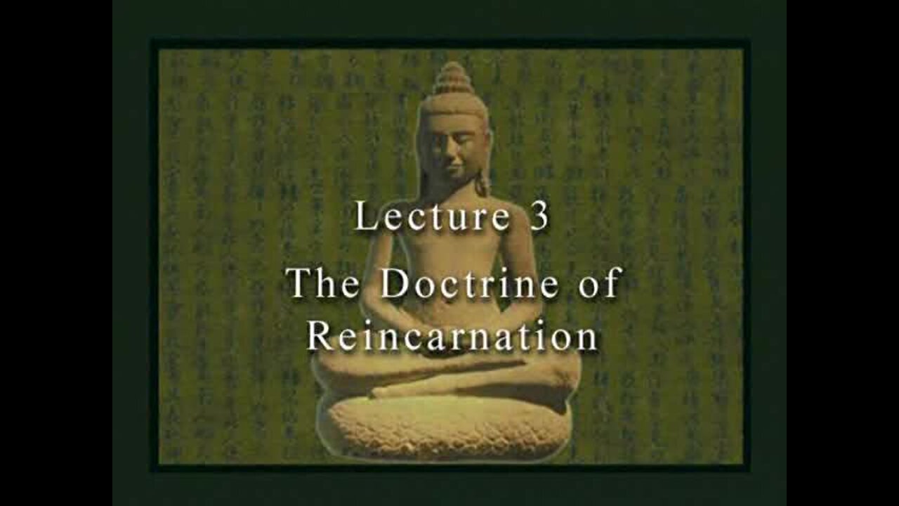 David Eckel: 03 The Doctrine of Reincarnation