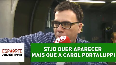 "STJD quer aparecer mais que a Carol Portaluppi", diz Beting