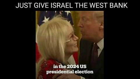Zionist Billionaire Miriam Adelson Gives Trump $100 Million to Grant Israel Sovereignty of West Bank