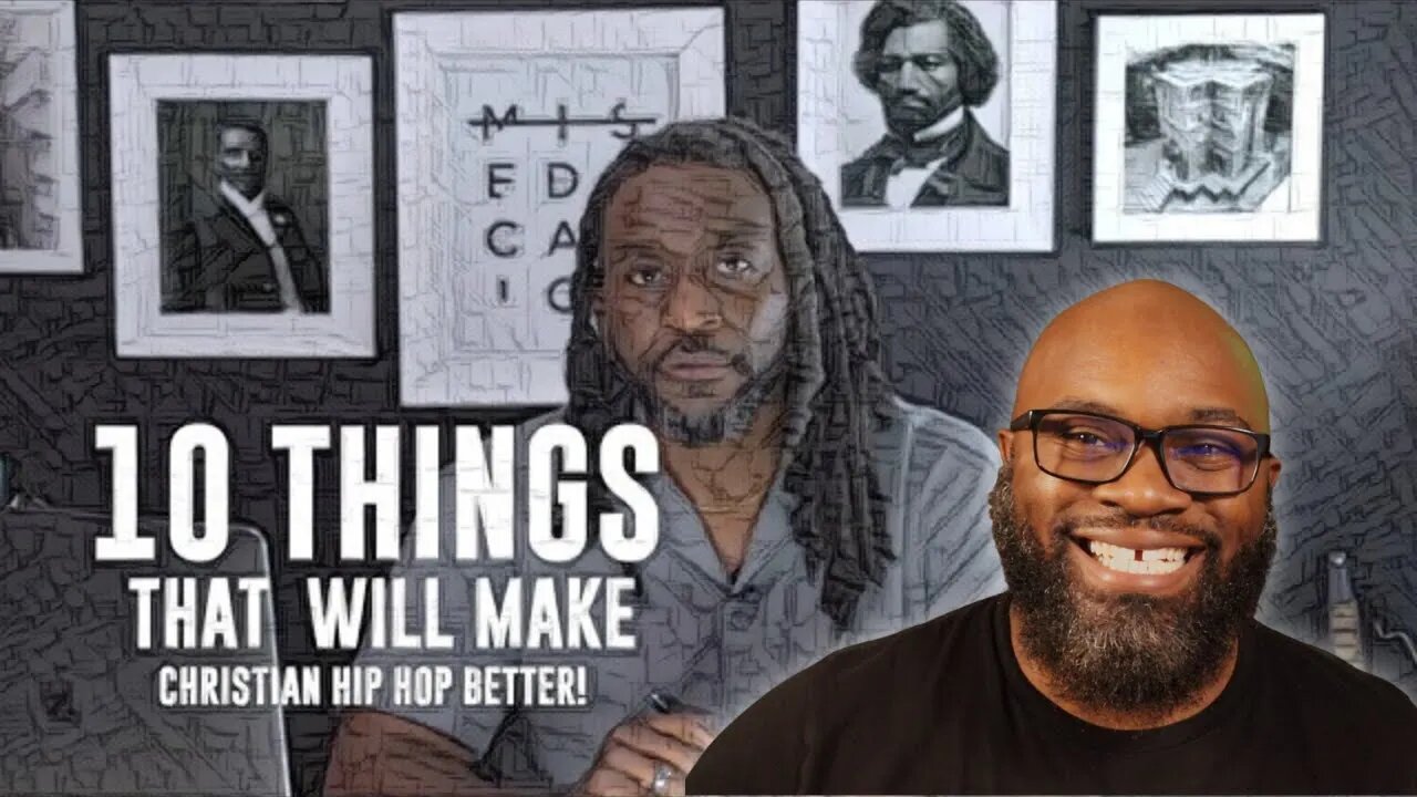 10 Things That Will Make Christian Hip Hop Better