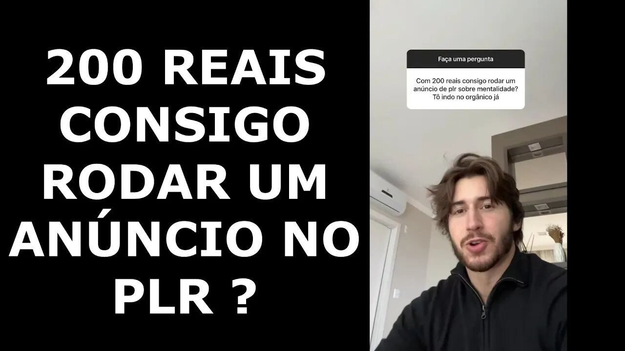 Com 200 reais CONSIGO RODAR ANÚNCIO DE PLR ? | Gabriel Breier