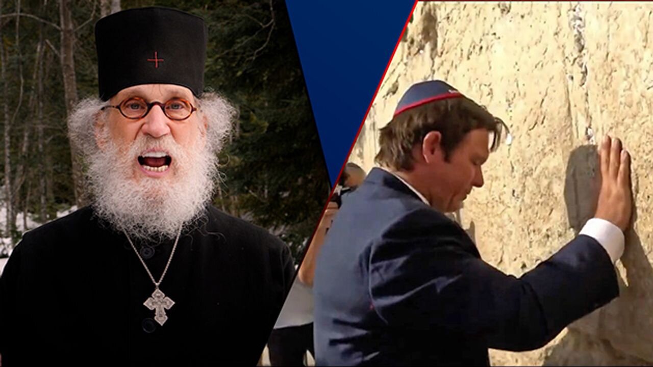 DeSantis Caves To The Jews | Brother Nathanael