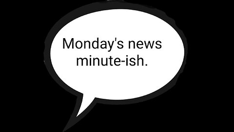 Monday news minute