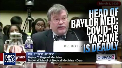 VIDEO: Head of Baylor Medical School Confirms Covid-19 Vaccine is Deadly