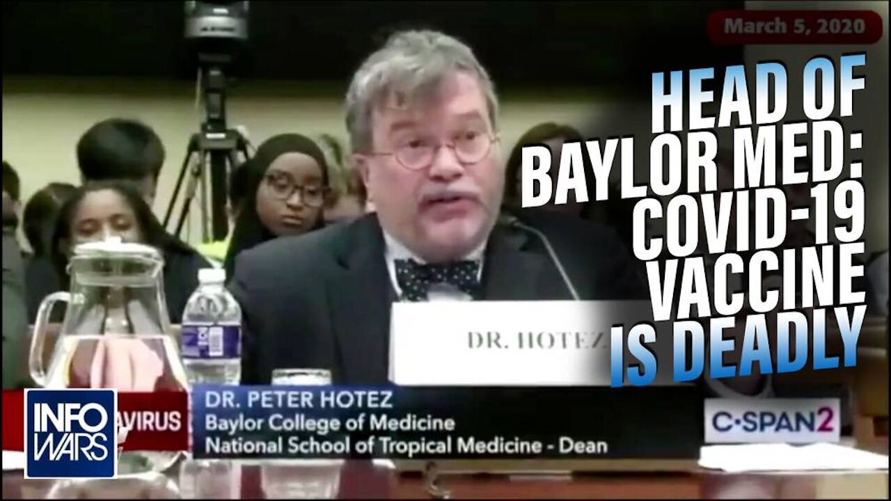 VIDEO: Head of Baylor Medical School Confirms Covid-19 Vaccine is Deadly