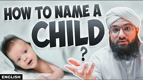 How To Name a Child? | Explained In English with Subtitles | Dawateislami | Dawateislami English