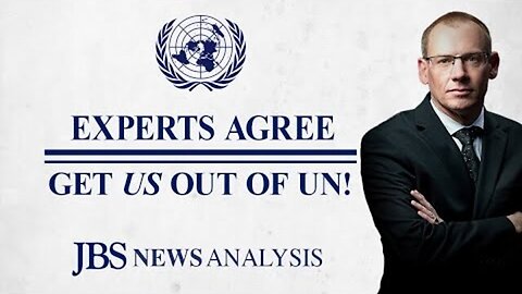 Get Out of the United Nations! | The John Birch Society