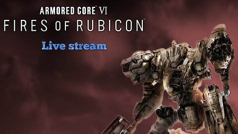 Armored Core VI: Fires of Rubicon (PC) part 3