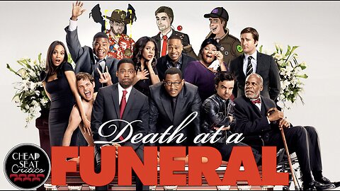 CSC #76 - Death at a Funeral (2010)