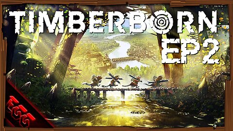 🔴TIMBERBORN | Beaver Boys! | Stream #2