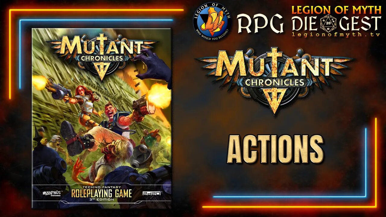 MUTANT CHRONICLES 3E - Actions