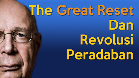 The GREAT RESET - Revolusi Peradaban Yang Terinspirasi Kuasa Gelap | New World Order #1