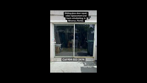 Sliding glass door repair; roller replacement and track refurbishing, in Miramar, Fl.