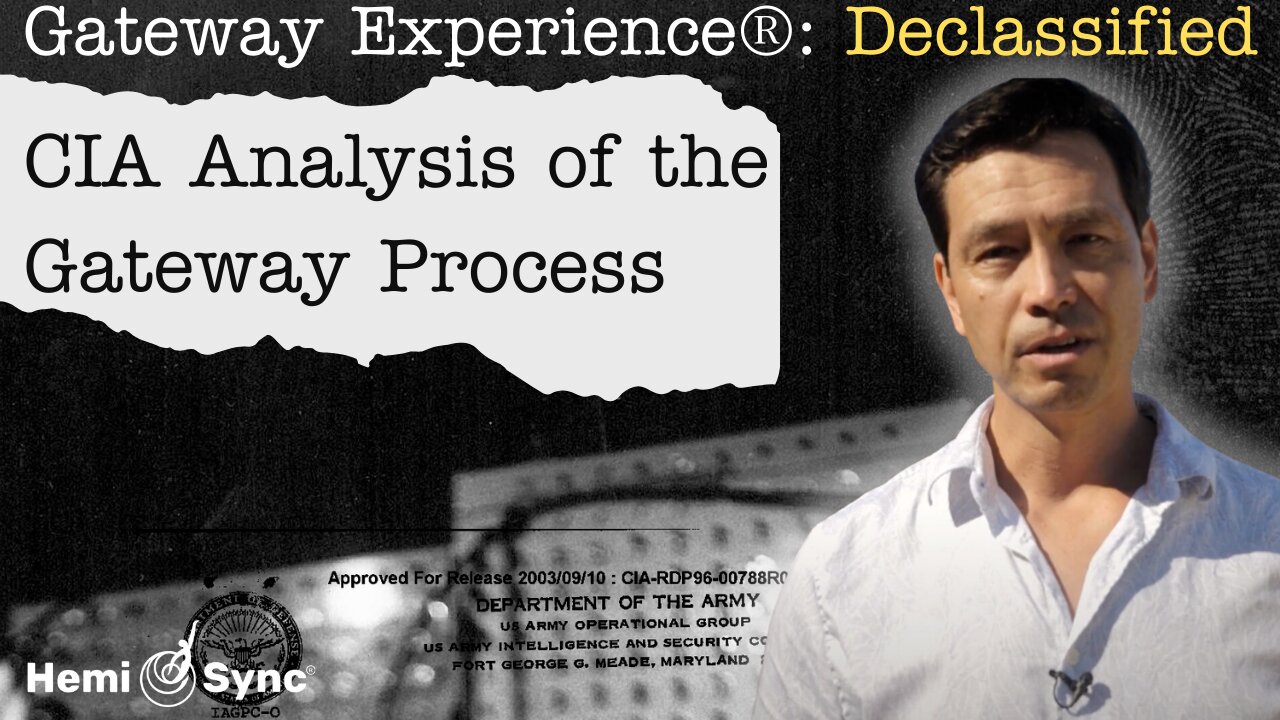 CIA Report On The Gateway Process | Ep. 1 Gateway Experience® Declassified with Garrett Stevens