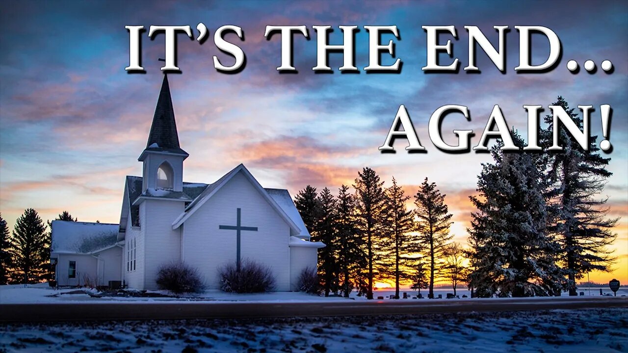 It's the end... AGAIN!
