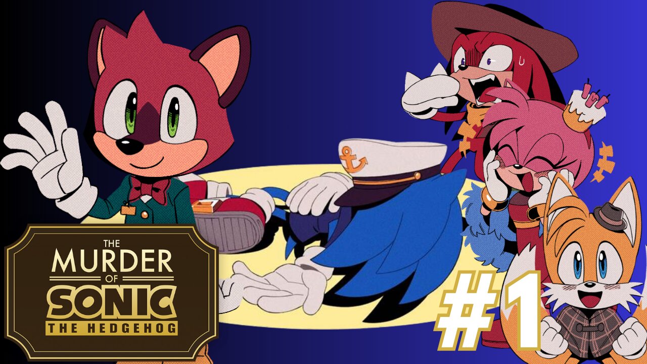 JYMMY JYM IS ON THE CASE! - The Murder of Sonic the Hedgehog part 1