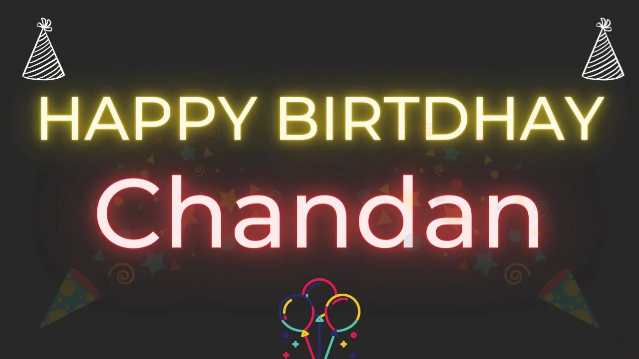 Happy Birthday to Chandan - Birthday Wish From Birthday Bash