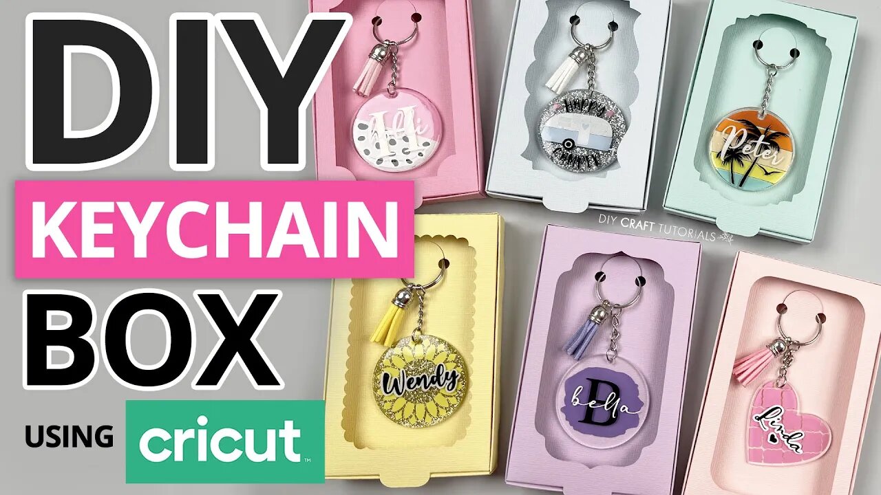 KEYCHAIN BOX TEMPLATE AND TUTORIAL | ACRYLIC KEYCHAINS | Cricut Tutorials