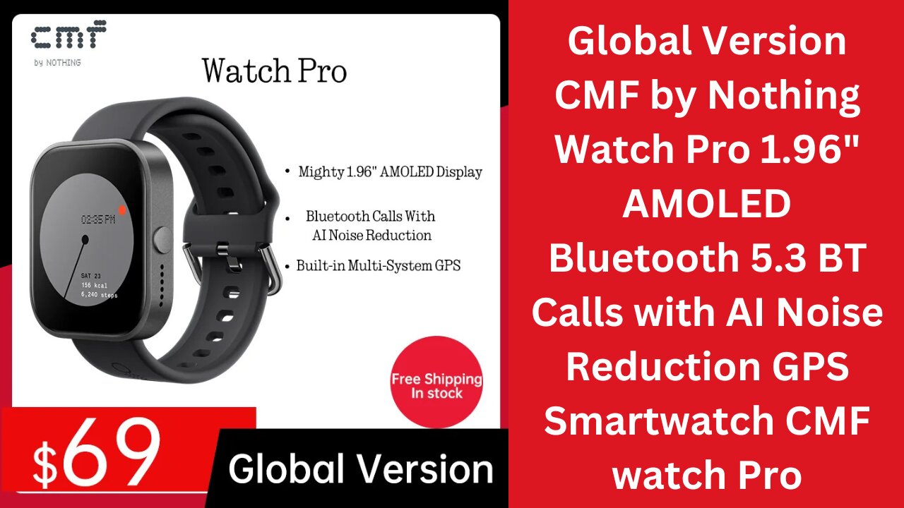 Global Version CMF by Nothing Watch Pro 1.96"