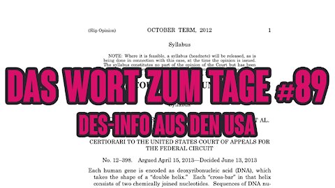 Das Wort zum Tage #89 ++ DesInfo-Dokumente vom US Supremcourt