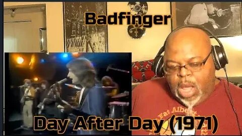 My Mind Is All Around You ! Badfinger - Day After Day (1971) Reaction Review