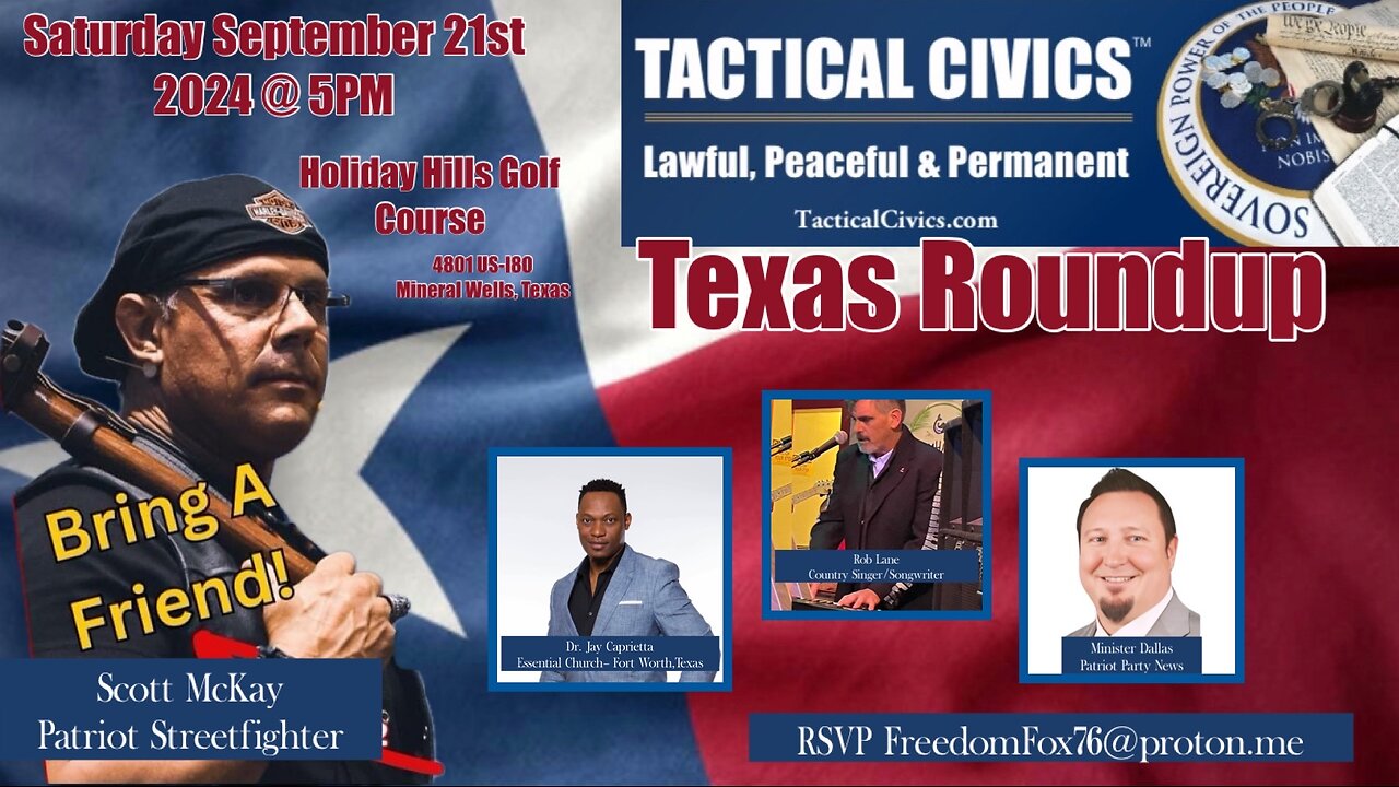 Tactical Civics™ - Texas Roundup 9/21 5PM CST