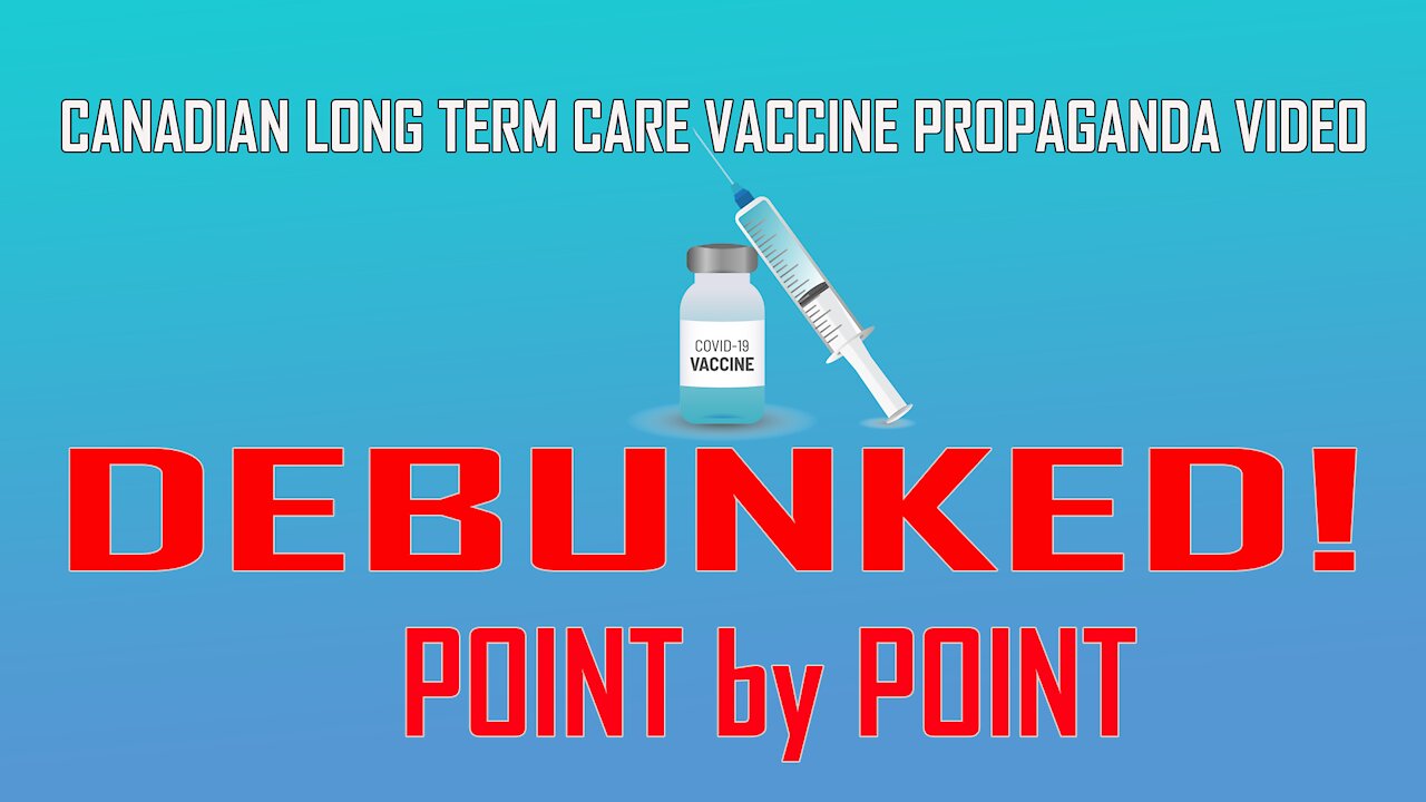 Long Term Care Covid Propaganda Video DEBUNKED