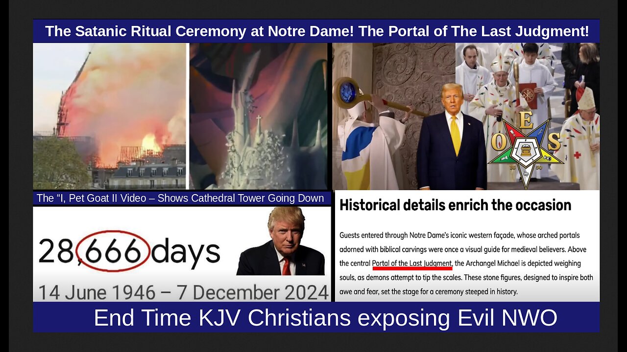 The Satanic Ritual Ceremony at Notre Dame! The Portal of The Last Judgment!