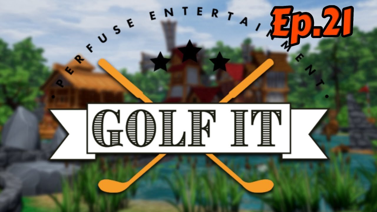 Golf It![Ep.21]my luck won't last for long w/Tailsly,Rosey,Vexz