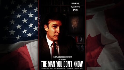 "The Man You Don't Know” – Film Trailer - Hollywood Heavyweight Drops Trump Bombshell – Links Below
