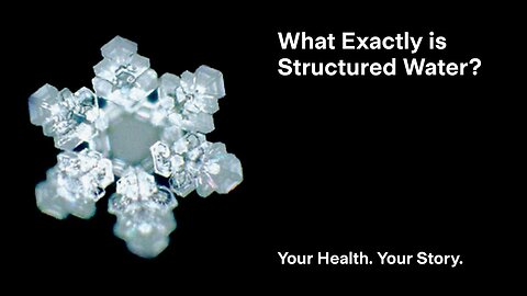 What Exactly is Structured Water?