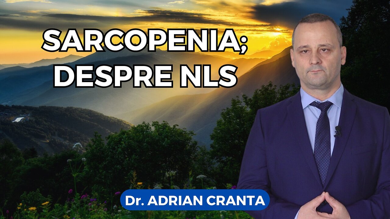 Sarcopenia; despre NLS