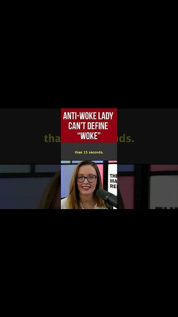 Anti-Woke Author Can't Define 'Woke'
