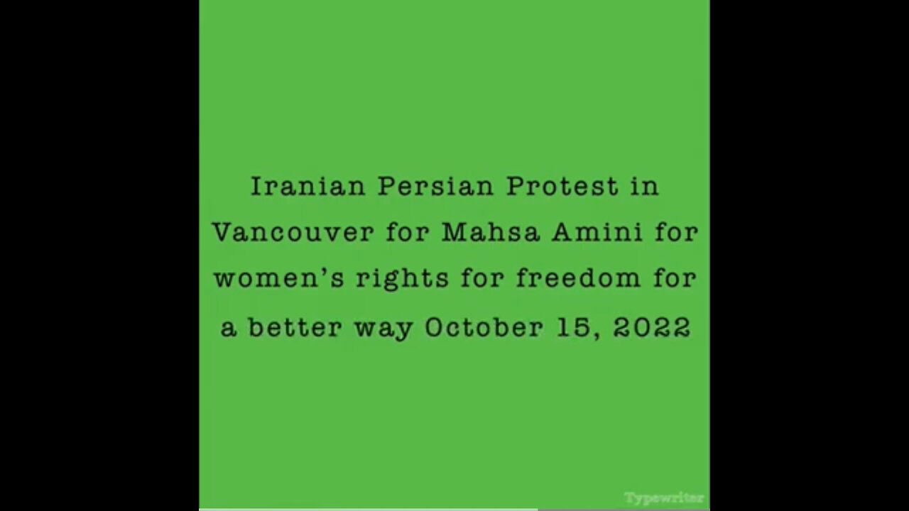 Iranian Persian Vancouver Peaceful Protest for #mahsaamini for #women for #freedom for #truth Part 1