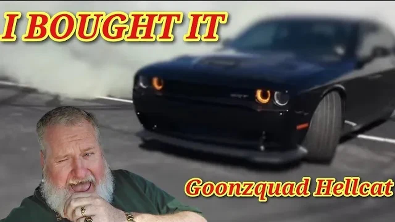 I Bought The GOONZQUAD Hellcat!