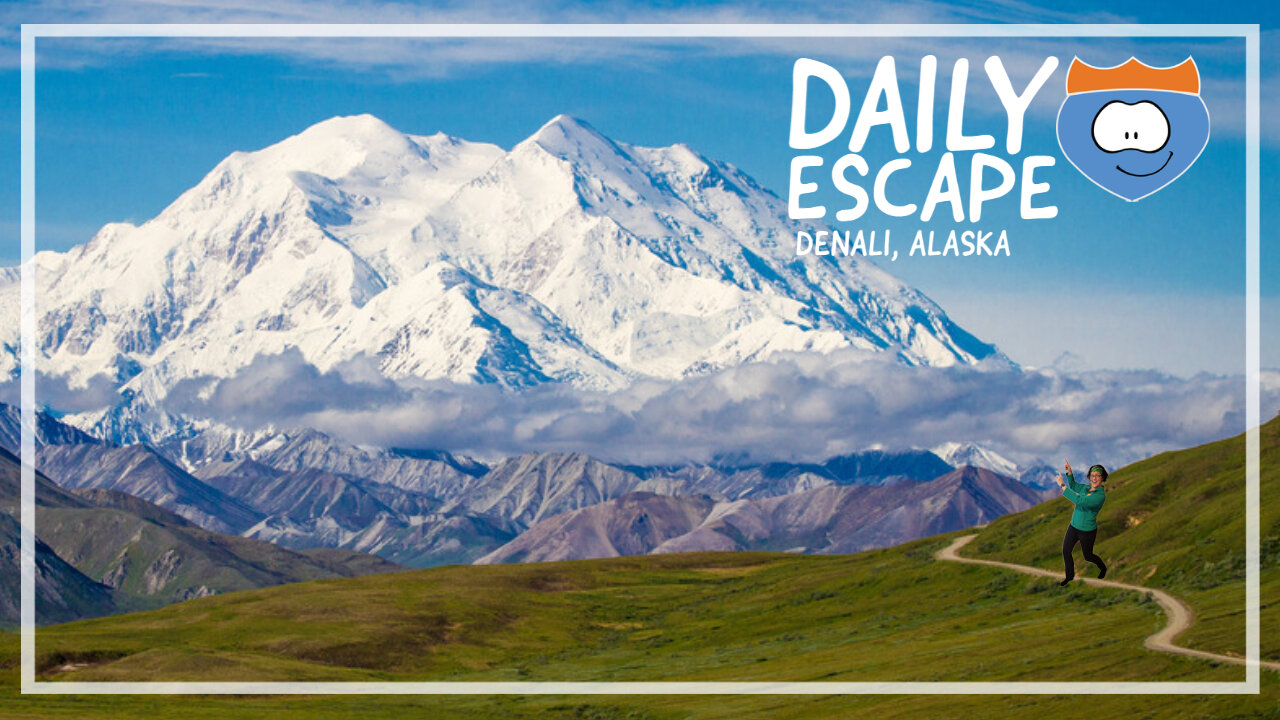 Daily Escape: Denali Alaska, by Oddball Escapes