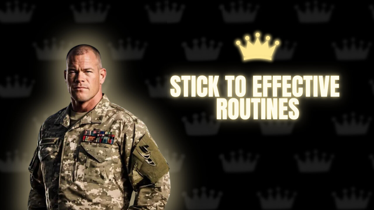 Stick to Effective Routines