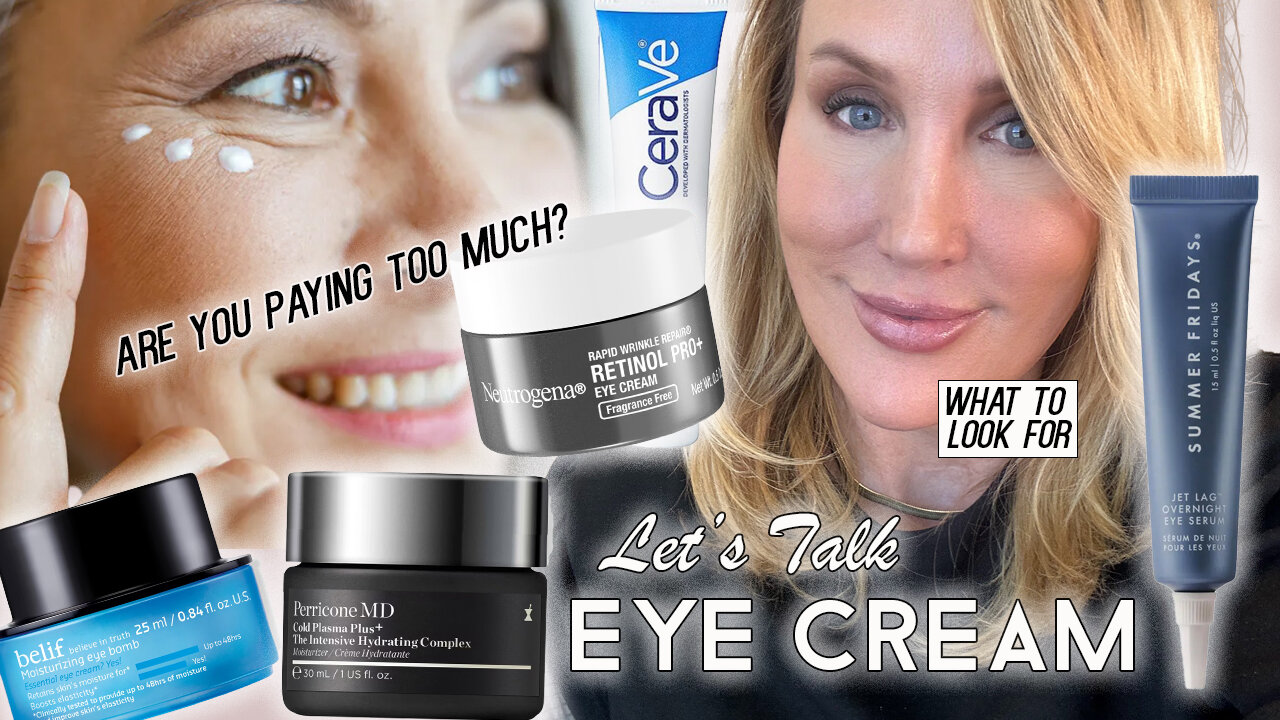 Let’s Talk Eye Cream // Should You Use a Retinol Eye Cream? // Eye Creams that WORK!