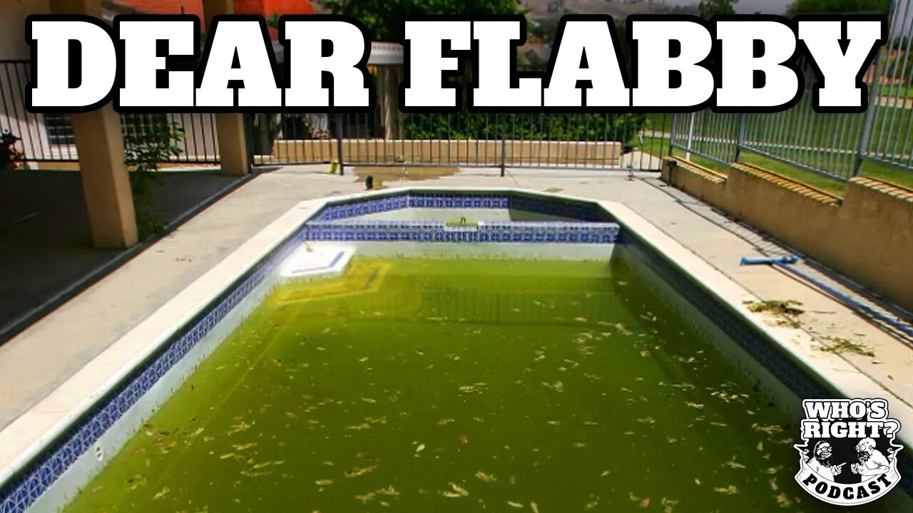 Can I Fart in Your Pool? - Dear Flabby