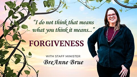 FORGIVENESS