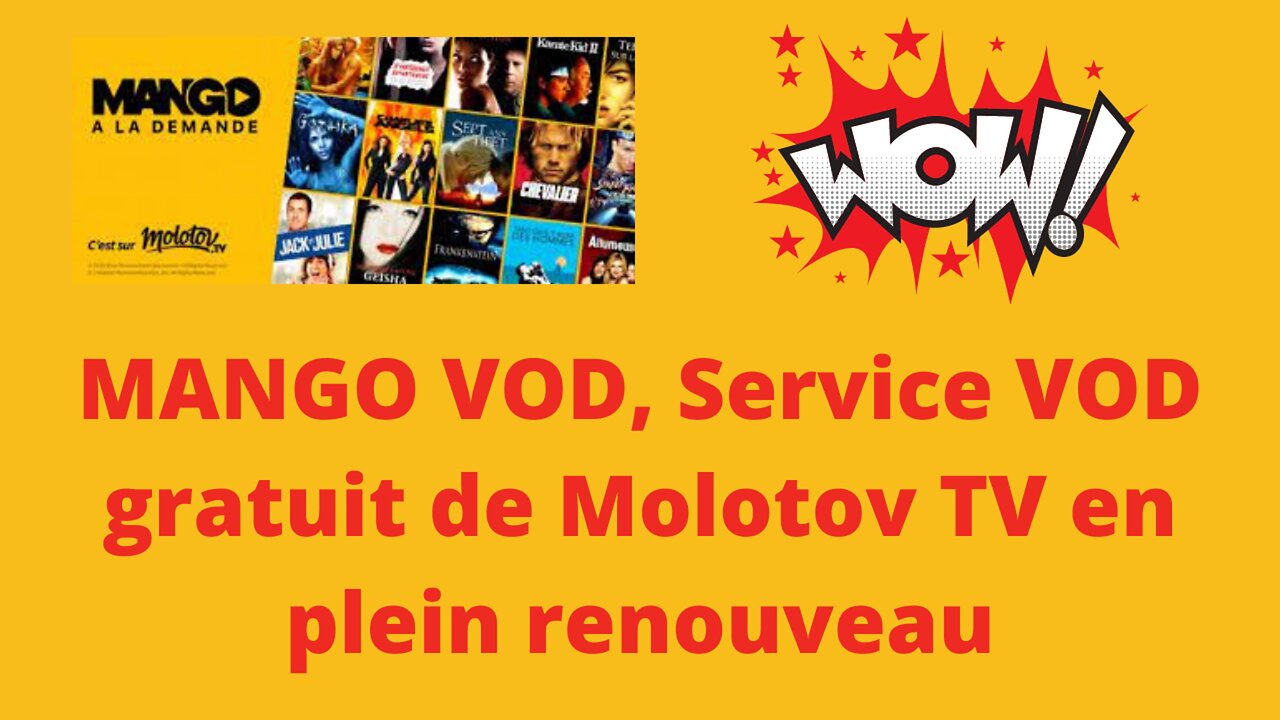 Mango VOD | Service de Streaming gratuit de Molotov TV en plein renouveau