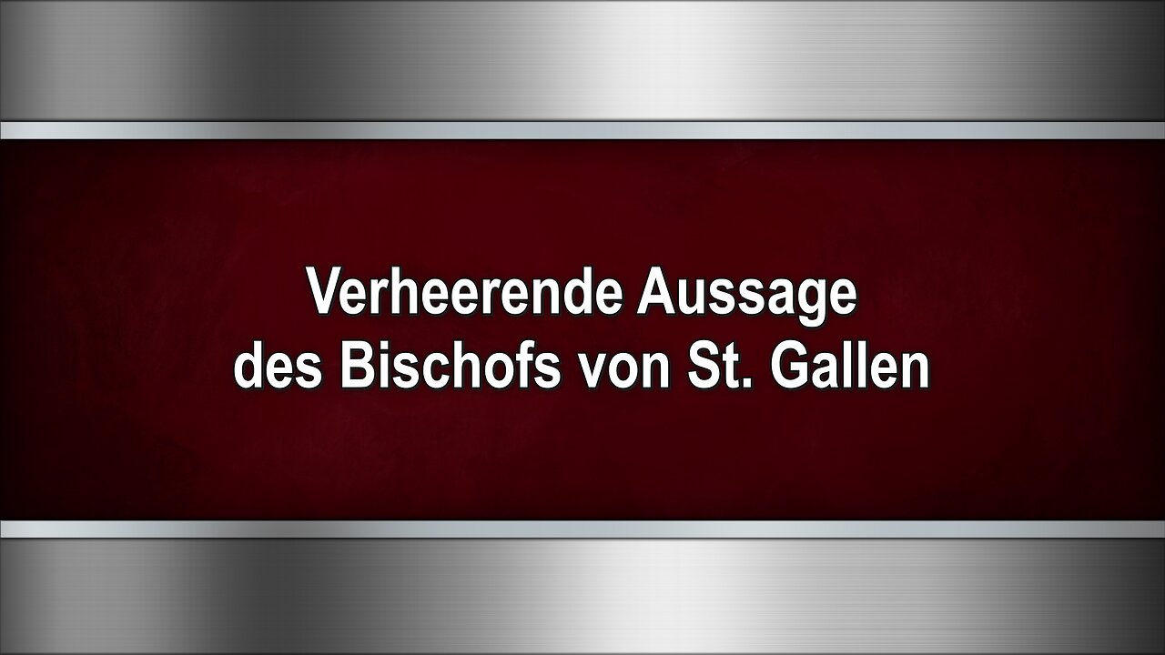 Verheerende Aussage des Bischofs von St. Gallen