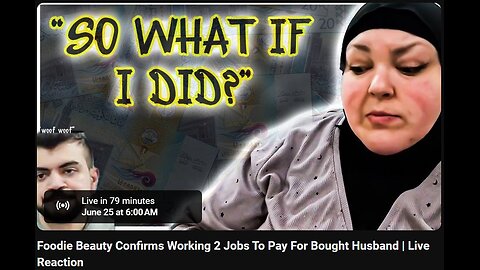 6-25-2024 The YouTube Underground "Foodie Beauty Confirms Working 2 Jobs To Pay For Bought Husband" w/ live chat (starts at 42:19)