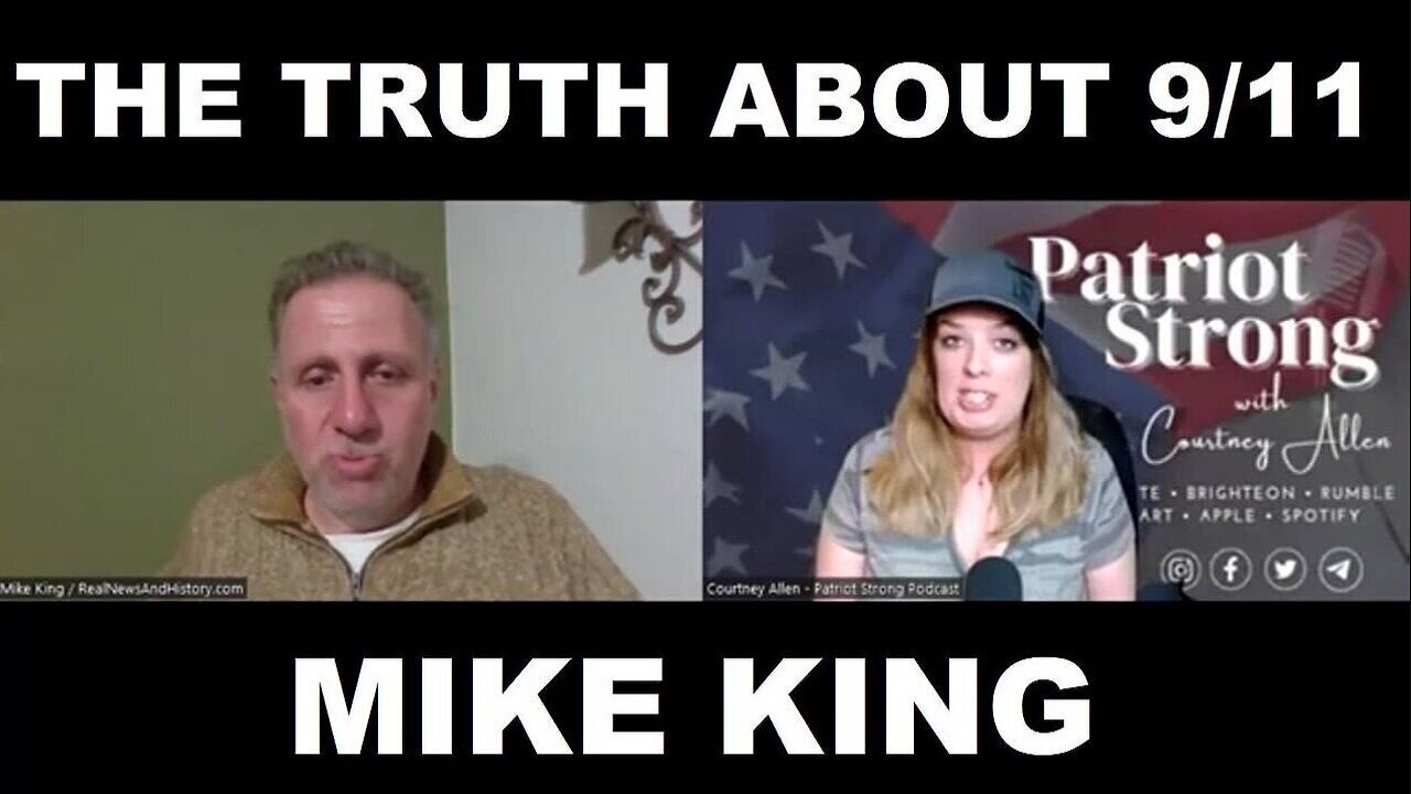 MIKE KING - THE TRUTH ABOUT 9/11