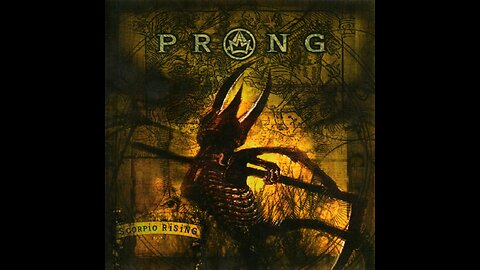 Prong - Scorpio Rising