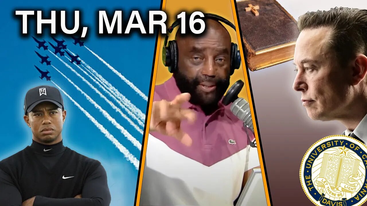 BIBLE THUMPER THURSDAY; Gavin Newsom; Tiger Woods; Elon Musk; Shia Labeouf | JLP SHOW (3/16/23)