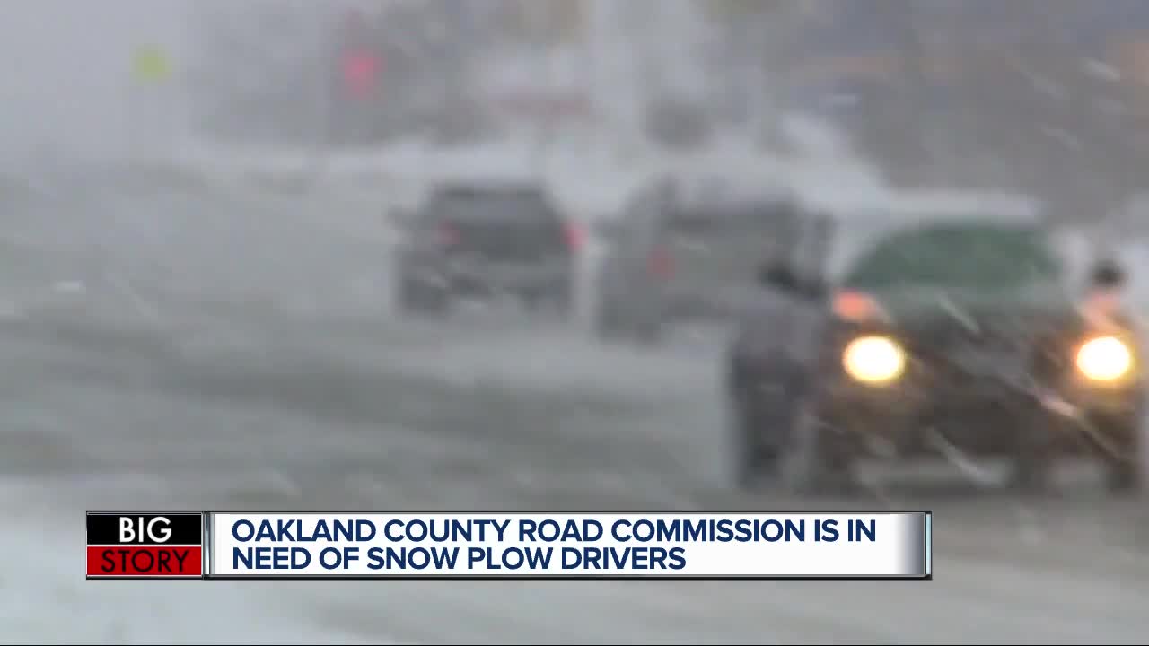 Oakland County Road Commission is in need of snow plow drivers